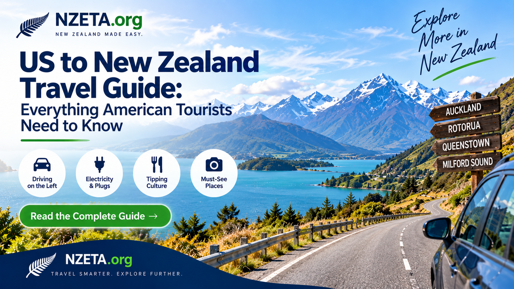 US to New Zealand Travel Guide: Everything American Tourists Need to Know