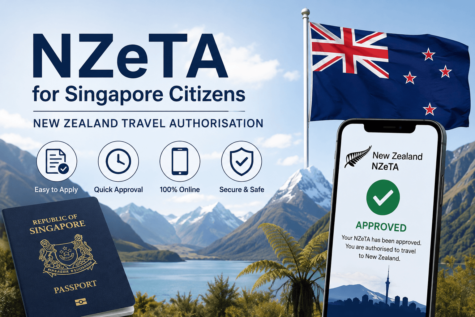 NZeTA for Singapore Citizens - New Zealand travel authorisation for Singaporean passport holders
